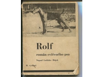 Rolf - Román cvičeného psa