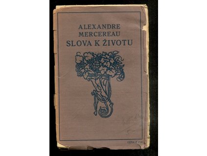 Slova k životu, Alexandre Mercereau, 1916