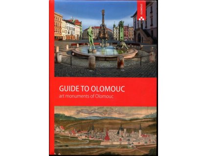 Guide to Olomouc, Leoš Mlčák, 2016