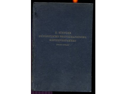 Neuzeitliche photographische Kopierverfahren, Erich Stenger, 1917