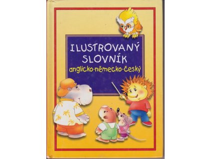Ilustrovaný slovník anglicko-německo-český