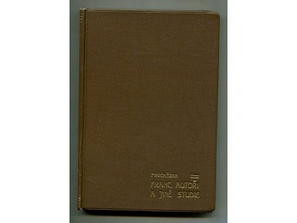 Francouzští autoři a jiné studie, Arnošt Procházka, 1912