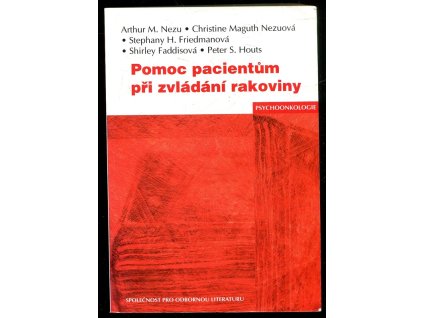 Pomoc pacientům při zvládání rakoviny, kolektiv, 2004
