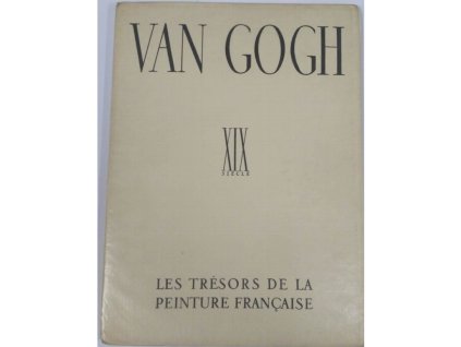 Van Gogh - reprodukce, francouzky - Les Trésors de la Peinture Francaise