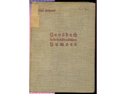 Hausbuch sudetendeutschen Humors, Paul Hußarek, 1933