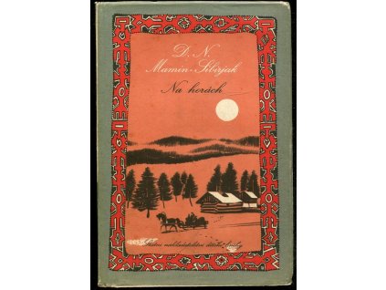 Na horách, Dmitrij Narkisovič Mamin-Sibirjak, 1954