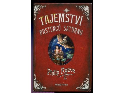 Tajemství prstenců Saturnu - dobrodružné vyprávění o nebezpečenství a odvaze v nejzazších koutech vesmíru