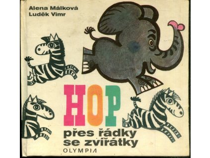 Hop přes řádky se zvířátky, Alena Málková-Vimrová, 1971