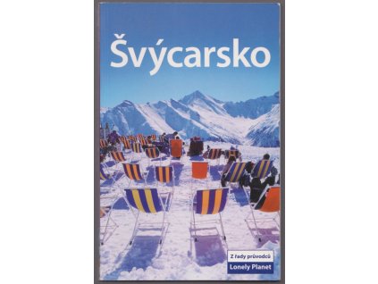 Švýcarsko - průvodce, Damien Simonis, 2007
