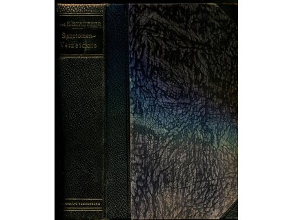 Symptomen-Verzeichnis nebst vergleichenden Zusätzen zur Homöopathischen Arzneimittellehre, Karl Stauffer, 1929