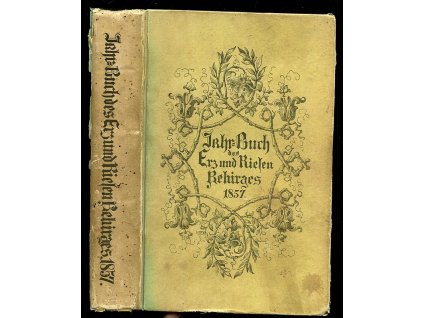 Jahrbuch des Erz- und Riesengebirges. Jahrgang 1, 1857