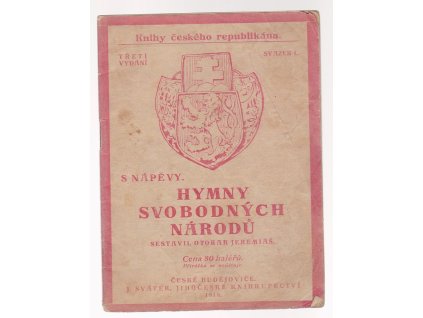 Hymny svobodných národů - s nápěvy, Otakar Jeremiáš, 1919