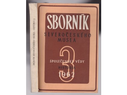 Sborník Severočeského musea. R. 1966, Společenské vědy. Historia