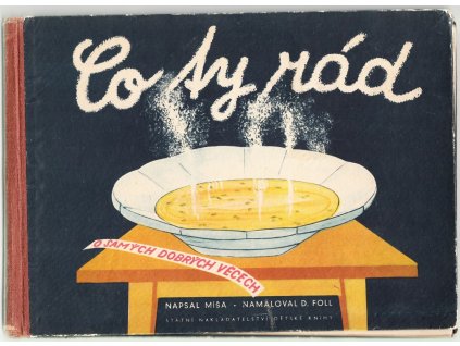 Co ty rád, Míša, 1951