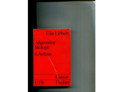 Allgemeine Biologie, Eike Libbert, 1988