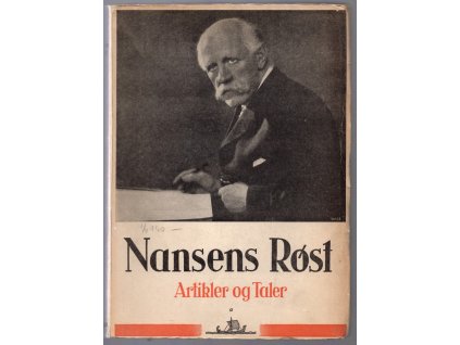 Nansens røst. Artikler og taler. I-II.