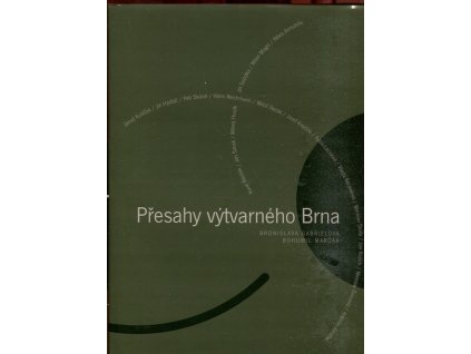 Přesahy výtvarného Brna