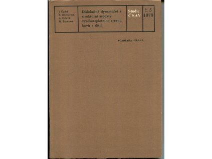 Dislokačně dynamické a strukturní aspekty vysokoteplotního creepu kovů a slitin, 1979