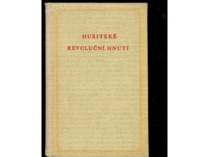 Husitské revoluční hnutí, Josef Macek, 1952