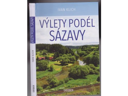 Výlety podél Sázavy, Ivan Klich, 2018