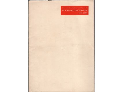 W. A. Mozart – Don Giovanni 1787–1937 – divadelní program, 1937