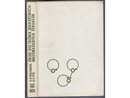 Úvod do teórie diskrétnych matematických štruktúr, Franco P Preparáta, 1982