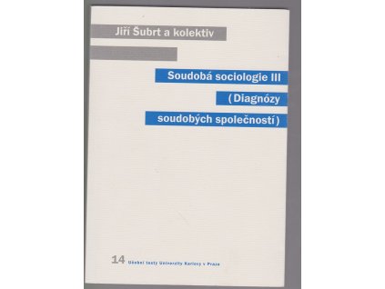 Soudobá sociologie. III, (Diagnózy soudobých společností)