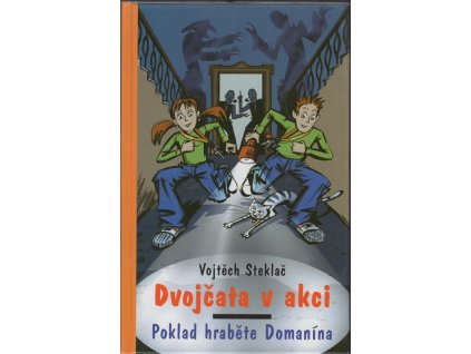 Dvojčata v akci, Poklad hraběte Domanína, Vojtěch Steklač, 2006