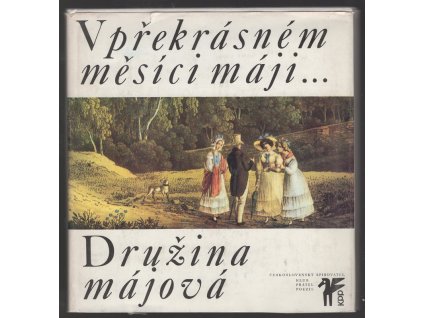 V překrásném měsíci máji - Družina májová + deska