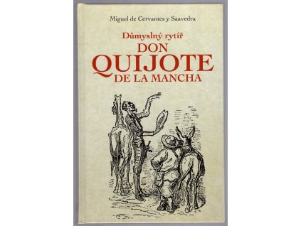 Důmyslný rytíř Don Quijote