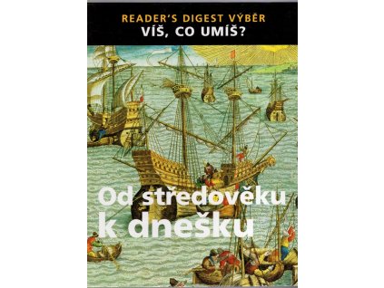 Od středověku k dnešku