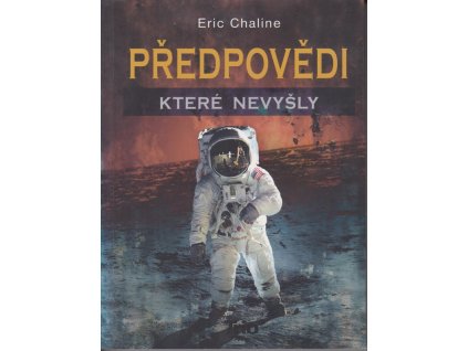 Předpovědi, které nevyšly