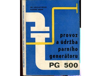 Provoz a údržba parního generátoru PG 500
