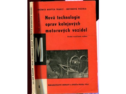 Nová technologie oprav kolejových motorových vozidel