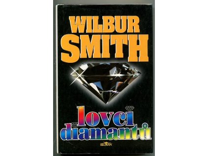 Lovci diamantů, Wilbur A Smith, 1999