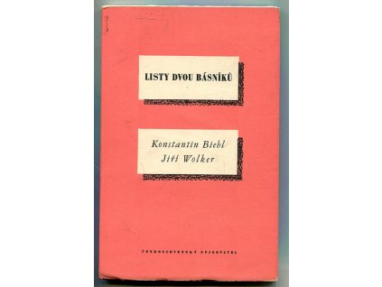 Listy dvou básníků, Konstantin Biebl, 1953