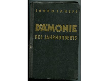 Dämonie des Jahrhunderts