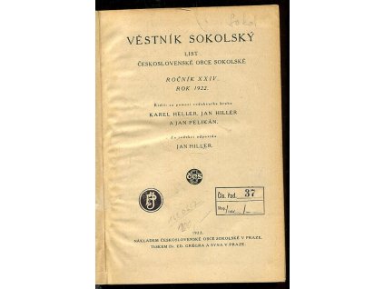 Věstník sokolský - list československé obce sokolské - Ročník XXIV -