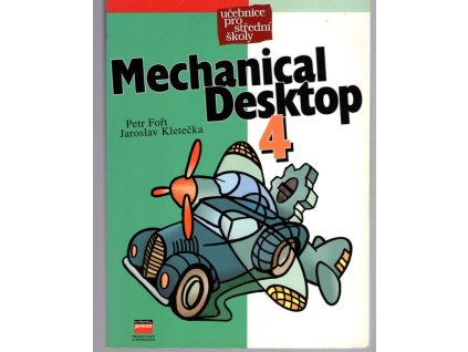 Mechanical Desktop 4 - učebnice
