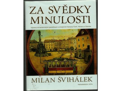 Za svědky minulosti