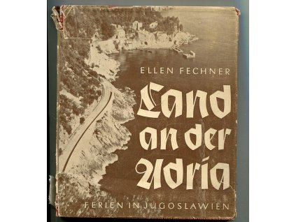 Land an der Adria, Ellen Fechner, 1939