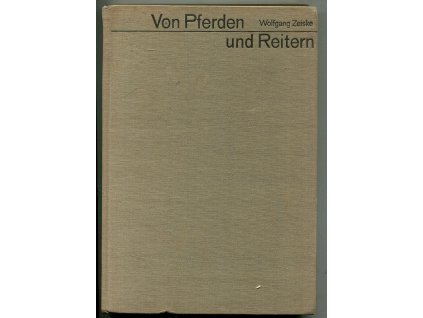 Von Pferden und Reitern, Wolfgang Zeiske, 1970