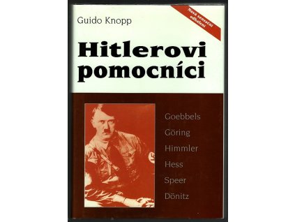 Hitlerovi pomocníci, Guido Knopp, 1998