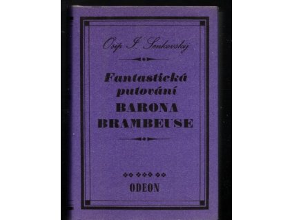 Fantastická putování barona Brambeuse, Osip Ivanovič Senkovskij, 1985