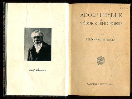 Adolf Heyduk a výbor z jeho poesie, Adolf Heyduk, 1915
