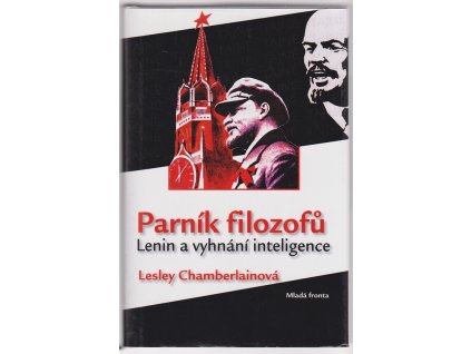Parník filozofů : Lenin a vyhnání inteligence