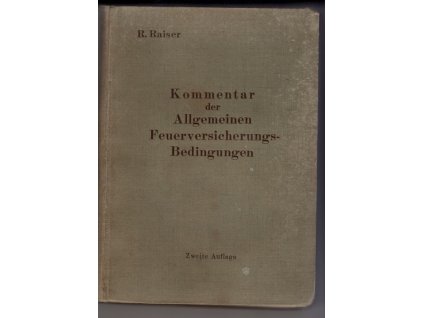Kommentar der Allgemeinen Feuerversicherungs-Bedingungen