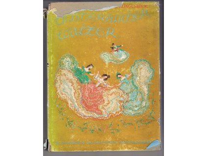 Unsterblicher Walzer - die Geschichte des deutschen Nationaltanzes, Fritz Klingenbeck, 1943