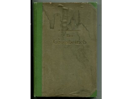 Der Grossbetrieb ein wirtschaftlicher und socialer Fortschritt, Gerhart von Schulze-Gävernitz, 1892