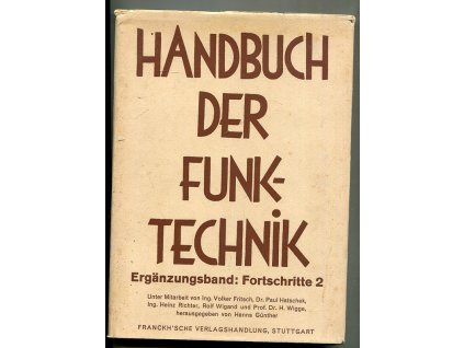Fortschritte der Funktechnik und ihrer Grenzgebiete. Band 2, Volker Fritsch, 1937